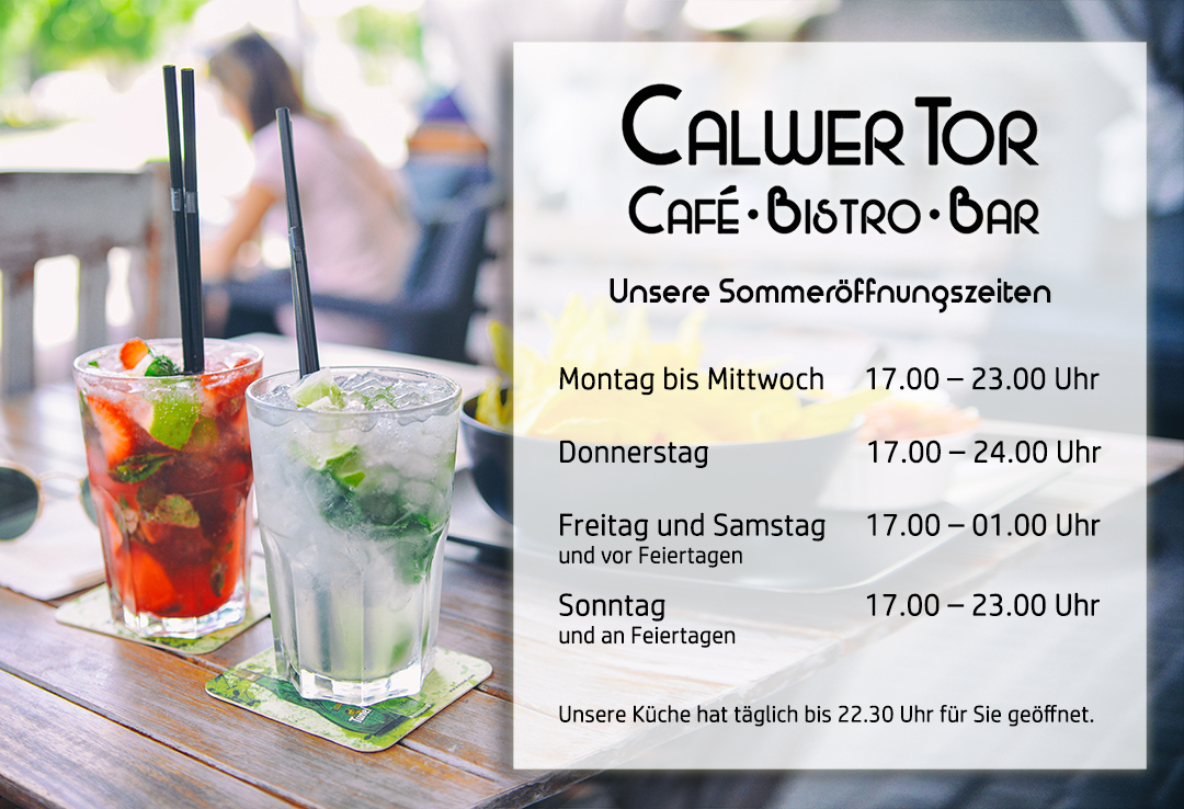 Öffnungszeiten Café Bistro Bar Calwer Tor Weil der Stadt Calw Böblingen Sindelfingen Cocktails Bier